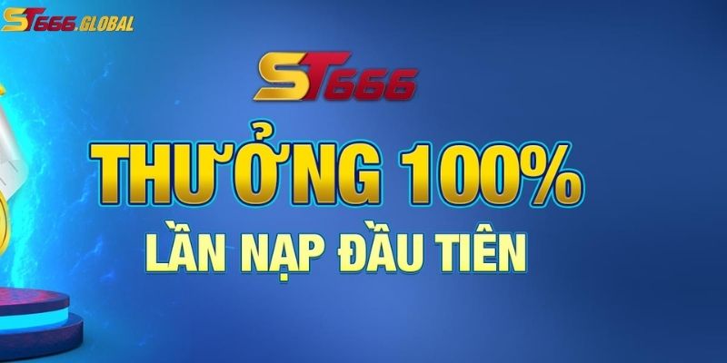 Giới thiệu khuyến mãi nạp lần đầu tại ST666