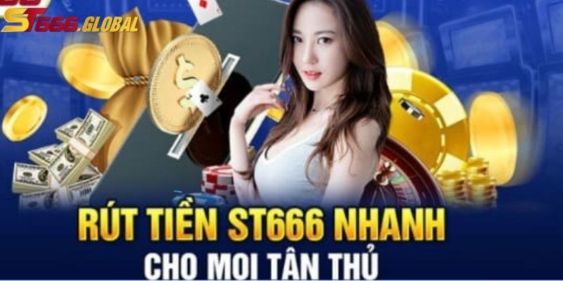 Điều kiện để tút tiền tại ST666