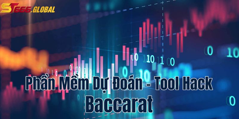 Lưu ý dùng tool hack trò chơi Baccarat